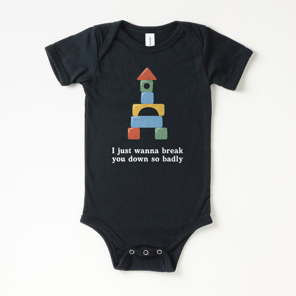 Break You Down Baby Onesie - All The Small Tees