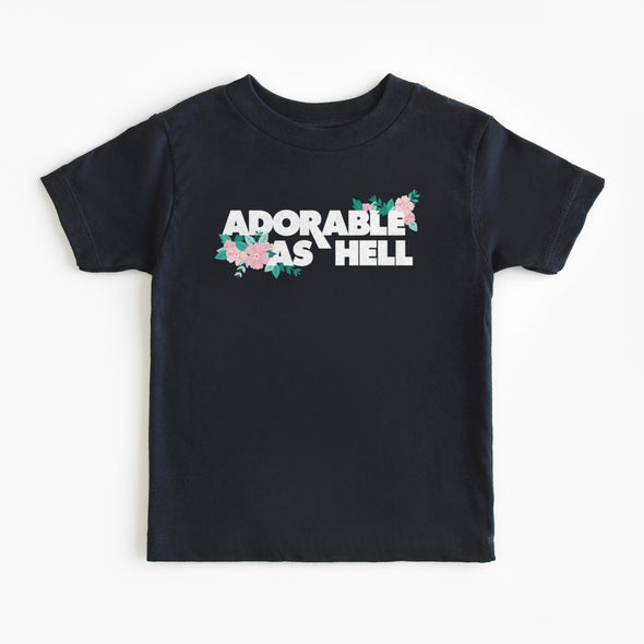 Adorable as Hell Toddler Tee - All The Small Tees