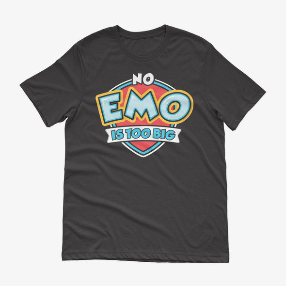 No Emo Is Too Big Tee - All The Small Tees
