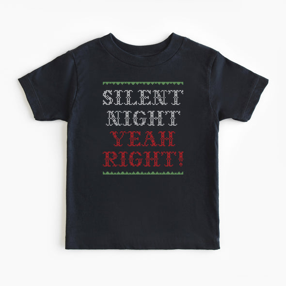 Silent Night, Yeah Right! Toddler Tee