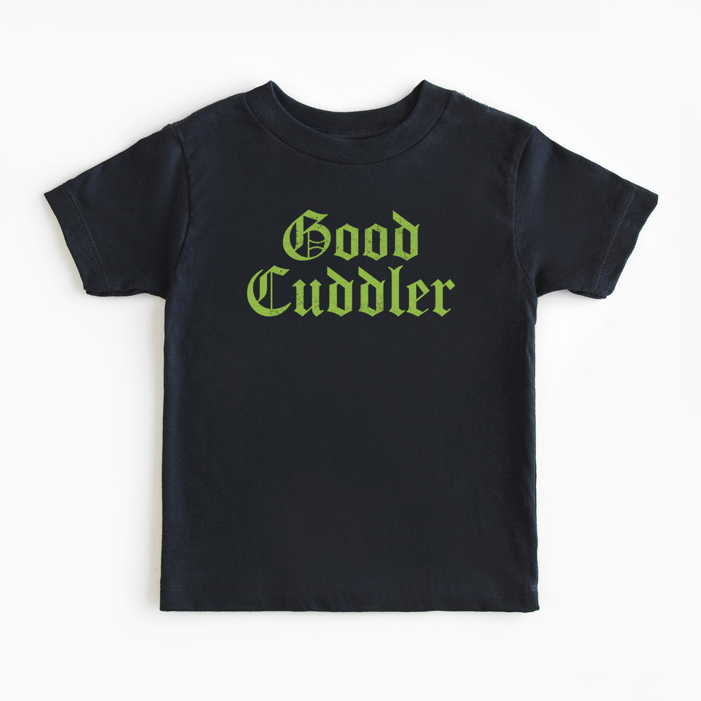 Good Cuddler Toddler Tee