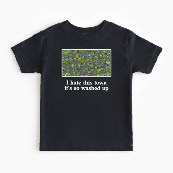 Hate This Town Toddler Tee