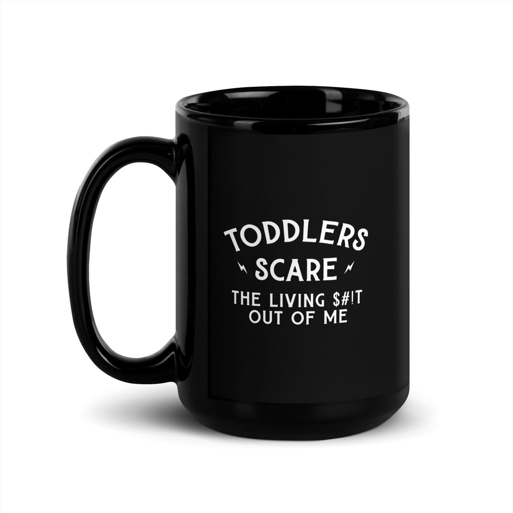 Toddlers Scare Me Mug - All The Small Tees