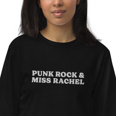 Punk Rock & Miss Rachel Organic Crewneck Sweatshirt - All The Small Tees