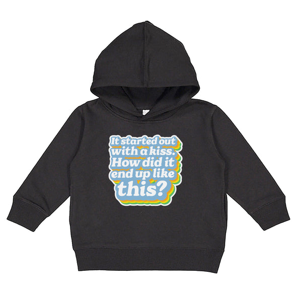 Started Out With a Kiss Toddler Hoodie - All The Small Tees