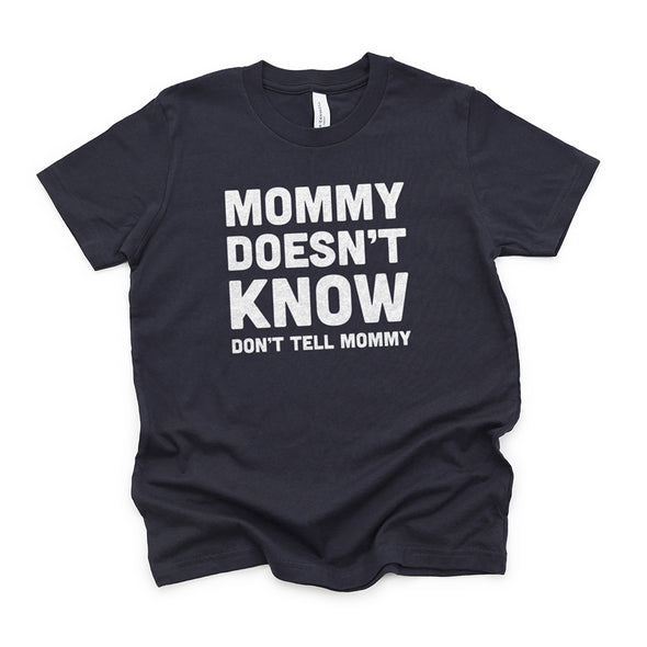 Mommy Doesn't Know Youth Tee - All The Small Tees