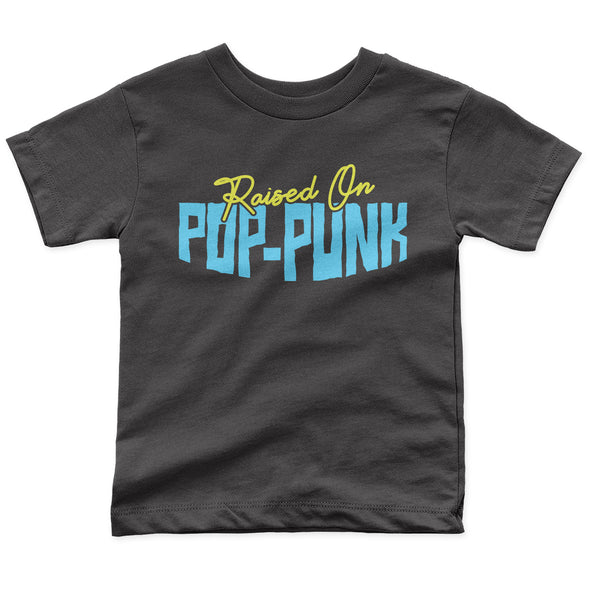 Raised On Pop-Punk Toddler Tee - All The Small Tees